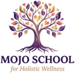 Mojo School for Holistic Wellness