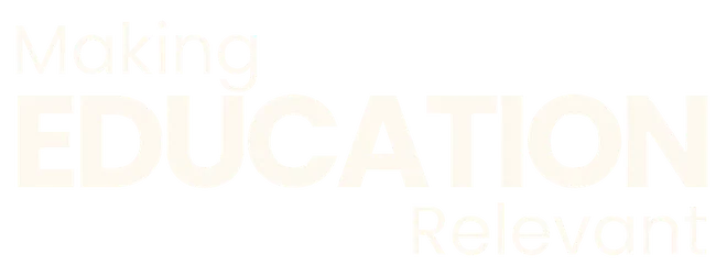 Making Education Relevant